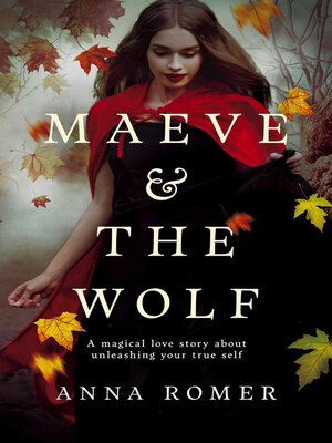 cover image of Maeve & the Wolf
